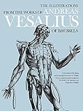 The Illustrations from the Works of Andreas Vesalius of Brussels (Dover Fine Art, History of Art) by J. B. deC. M. Saunders, Charles D. O'Malley