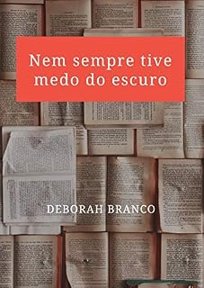 Livro Nem sempre tive medo do escuro