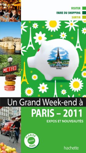 Un  grand week-end à Paris