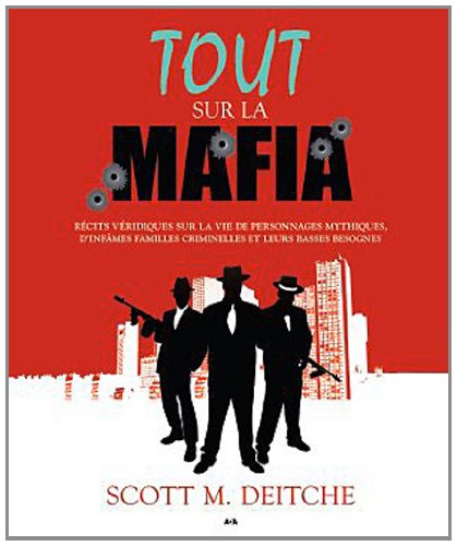 Tout sur la mafia