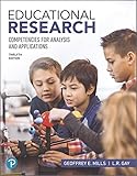 Educational Research: Competencies for Analysis and Applications plus MyLab Education with Pearson eText -- Access Card Package (12th Edition) (What's New in Ed Psych / Tests & Measurements)