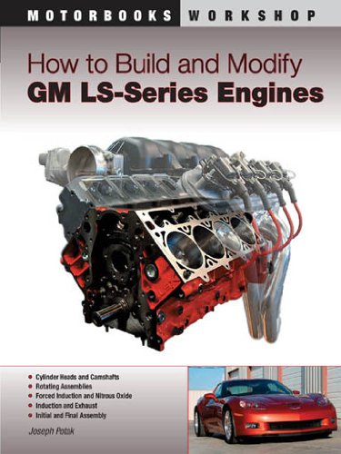 How to Build and Modify GM LS-Series Engines (Motorbooks Workshop) (Best Cars To Modify)