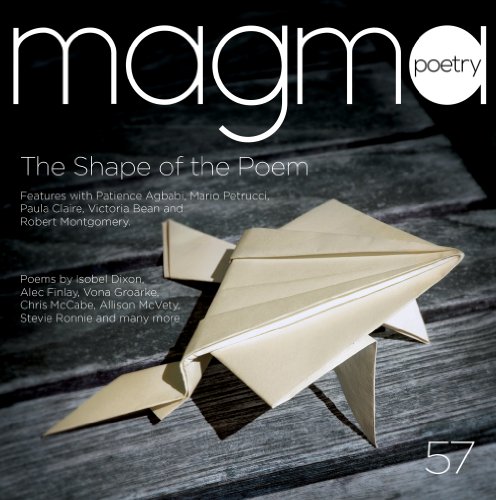 Magma Poetry 57 The Shape of the Poem