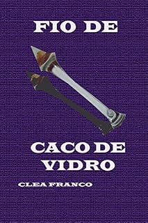Livro Fio de Caco de Vidro