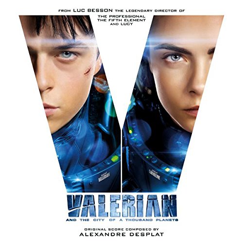 Album Art for Valerian & The City of a Thousand Planets by VALERIAN & THE CITY OF A THOUSAND PLANETS O.S.T.