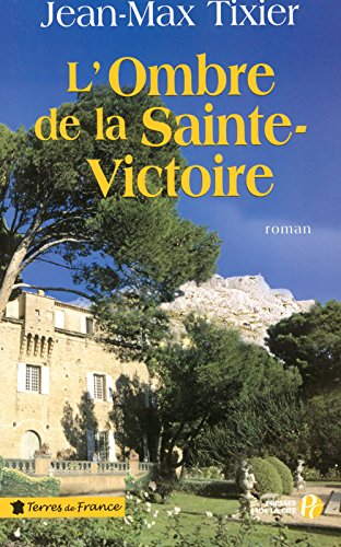 L' ombre de la Sainte-Victoire