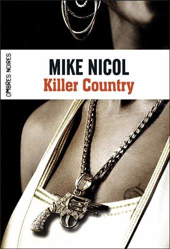 Vengeance: 02: Killer country