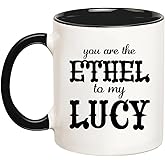 YOLANDEEUROKOK You Are The Ethel To My Lucy Mug, Friend Mug, Colleague Mug, Companion Gift, Workmate Mugs, 11 Oz Novelty Coffee Mug/Cup, Black