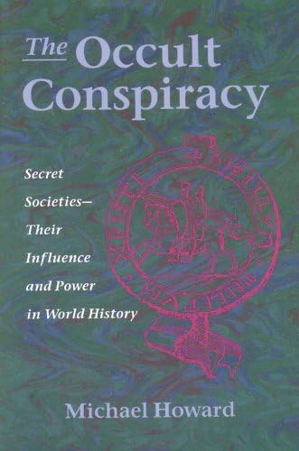 Secret Societies: Their Mysteries Revealed: John Lawrence Reynolds
