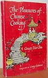 The Pleasures of Chinese Cooking by 