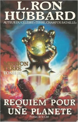 Amazon Fr Mission Terre Tome 10 Requiem Pour Une Planete Hubbard L Ron Livres