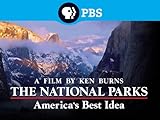 Ken Burns: The National Parks - America's Best Idea