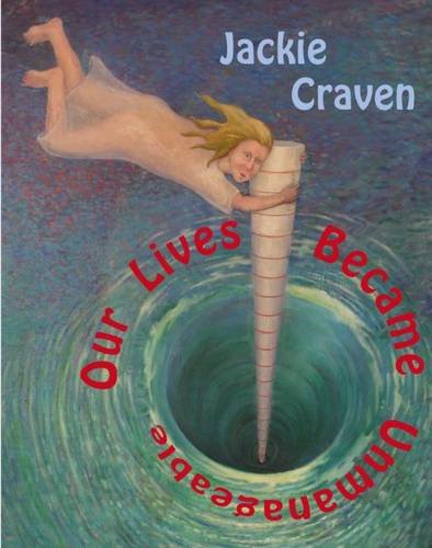 Download Our Lives Became Unmanageable (The Omnidawn Fabulist Fiction Chapbook Prize) Download Our Lives Became Unmanageable (The Omnidawn Fabulist Fiction Chapbook Prize)