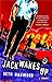 Jack Wakes Up: A Novel