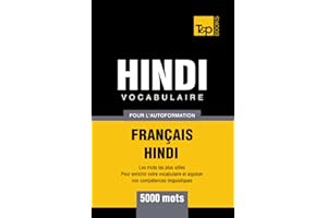 Vocabulaire Fran?ais-Hindi pour l'autoformation - 5000 mots