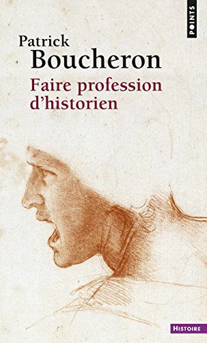 Faire profession d'historien by