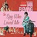 The Spy Who Loved Me