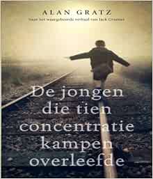 de-jongen-die-tien-concentratiekampen-overleefde-alan-gratz
