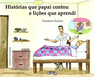 Livro Histórias que papai contou e lições que aprendi