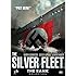 The Silver Fleet