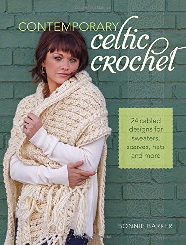 F&W Media Fons and Porter Books, Contemporary Celtic Crochet by Bonnie Barker (2014-09-16) by Bonnie Barker (Paperback)
