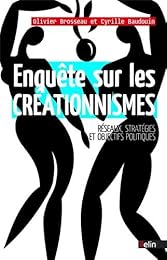 Enquête sur les créationnismes
