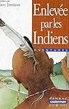 Enlevée par les Indiens by 