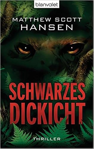 Schwarzes Dickicht Thriller Bla Allgemeine Reihe Amazon De Matthew Scott Hansen Andreas Kasprzak Bucher