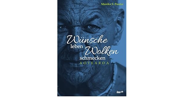 Wünsche Leben Wolken Schmecken Aotearoa German Edition 1 - 