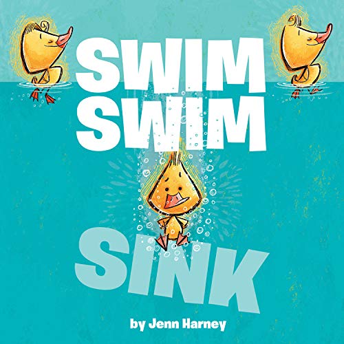 Swim Swim Sink / Jenn Harney