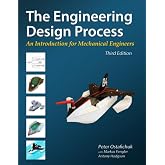 The Engineering Design Process: An Introduction for Mechanical Engineers