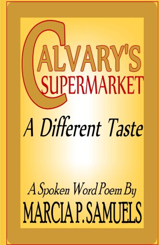 Calvarys Supermarket A Different Taste A Spoken Word - 