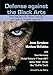 Defense against the Black Arts: How Hackers Do What They Do and How to Protect against It by Jesse Varsalone