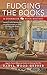 Fudging the Books (A Cookbook Nook Mystery)