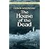 The House of the Dead (Dover Thrift Editions)