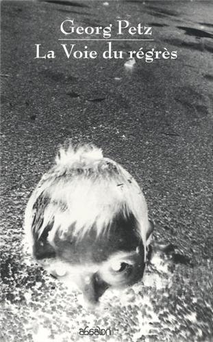 La  voie du régrès