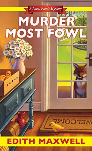 Murder Most Fowl (Local Foods Mystery Book 4)