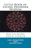 Image de Little Book of Eating Disorder Wisdom: Reclaiming Your Power