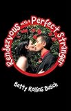 Rendezvous with a Perfect Stranger by 