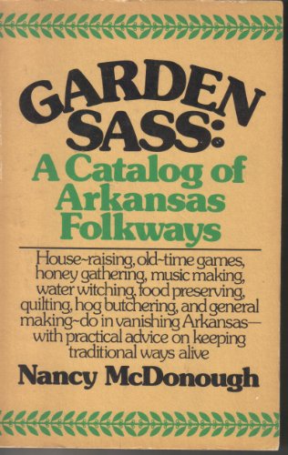 Garden sass : a catalog of Arkansas folkways