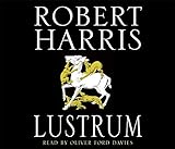 Lustrum: A Novel (Cicero Trilogy)