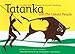 Tatanka and the Lakota People: A Creation Story by