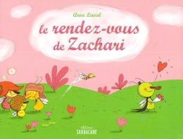 Le  rendez-vous de Zachari