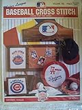 Major League Baseball Cross Stitch for the Home - National League (Volume 702) by 