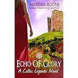 Echo of Glory: An Irish Legends Novel (Celtic Legends Collection)