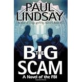 The Big Scam: A Novel of the FBI