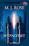 Front cover for the book The Hypnotist by M. J. Rose