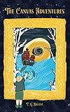 The Canvas Adventures by T. G. Bryant