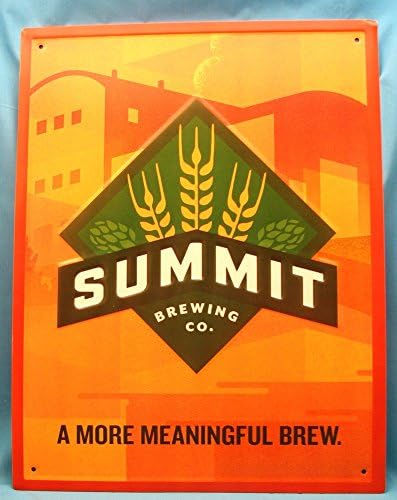 Summit Brewing Co A More Meaningful Brew 20 In By 16 In Metal Sign