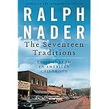 The Seventeen Traditions: Lessons from an American Childhood